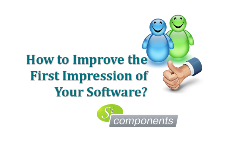 How to Improve the First Impression of Your Software?