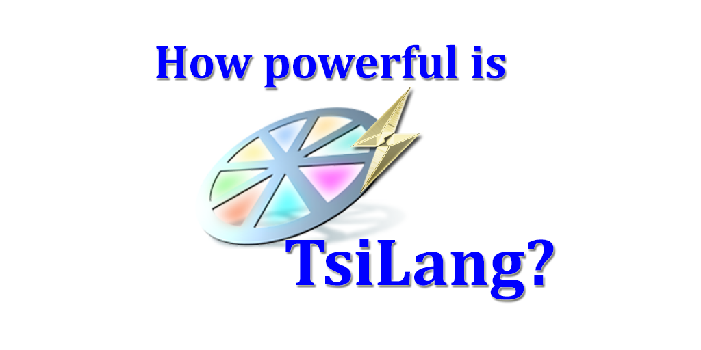 How powerful is TsiLang Components Suite?